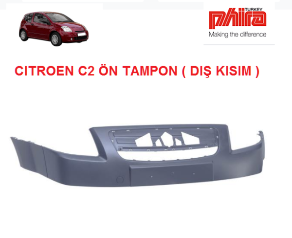 CITROEN C2 ÖN TAMPON ( DIŞ )