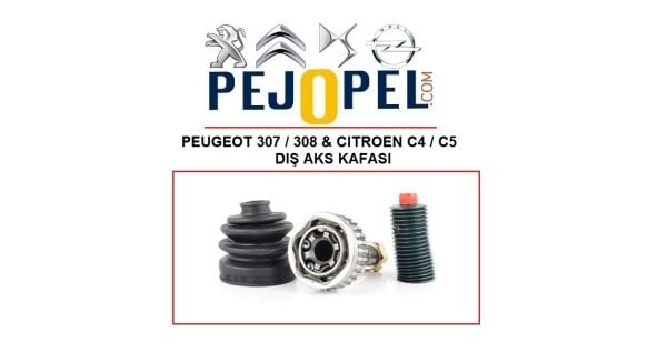 PEUGEOT 307 / 308 & CITROEN C4 / C5 AKS KAFASI ( DIŞ ) ( SAĞ veya SOL )