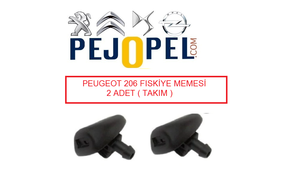 PEUGEOT 206 / 206 + ÖN CAM SİLECEK SU FISKİYE MEMESİ ( TAKIM )