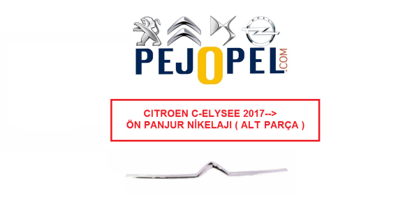 CITROEN C-ELYSEE 2017--> ÖN TAMPON PANJURU NİKELAJI ( KROMU ) ( ALT )