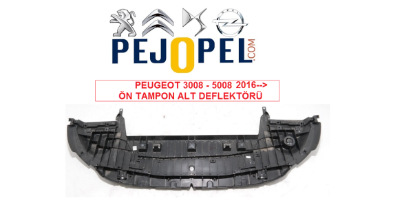 PEUGEOT 5008 2016 Sonrası Ön tampon Alt Muhafaza Deflektör 98114500xt