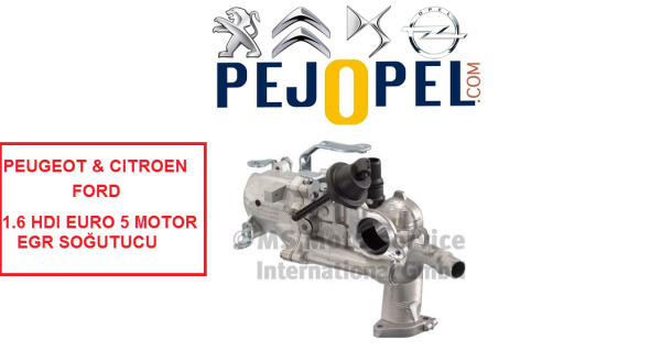 PEUGEOT&CITROEN&FORD&OPEL          EGR SOĞUTUCUSU ( MODÜLÜ ) 1.6 HDI EURO 5 MOTOR           208 / 301 / 308 / 3008 / 508 5008 / PARTNER TEPEE / C3 / C4 / C5 / BERLİNGO / DS4 / DS5 / GRANDLAND X / CROSLAND X