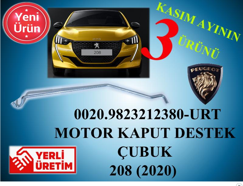 PEUGEOT 208 2020--> MOTOR KAPUTU DESTEK DAYAMA DEMİRİ