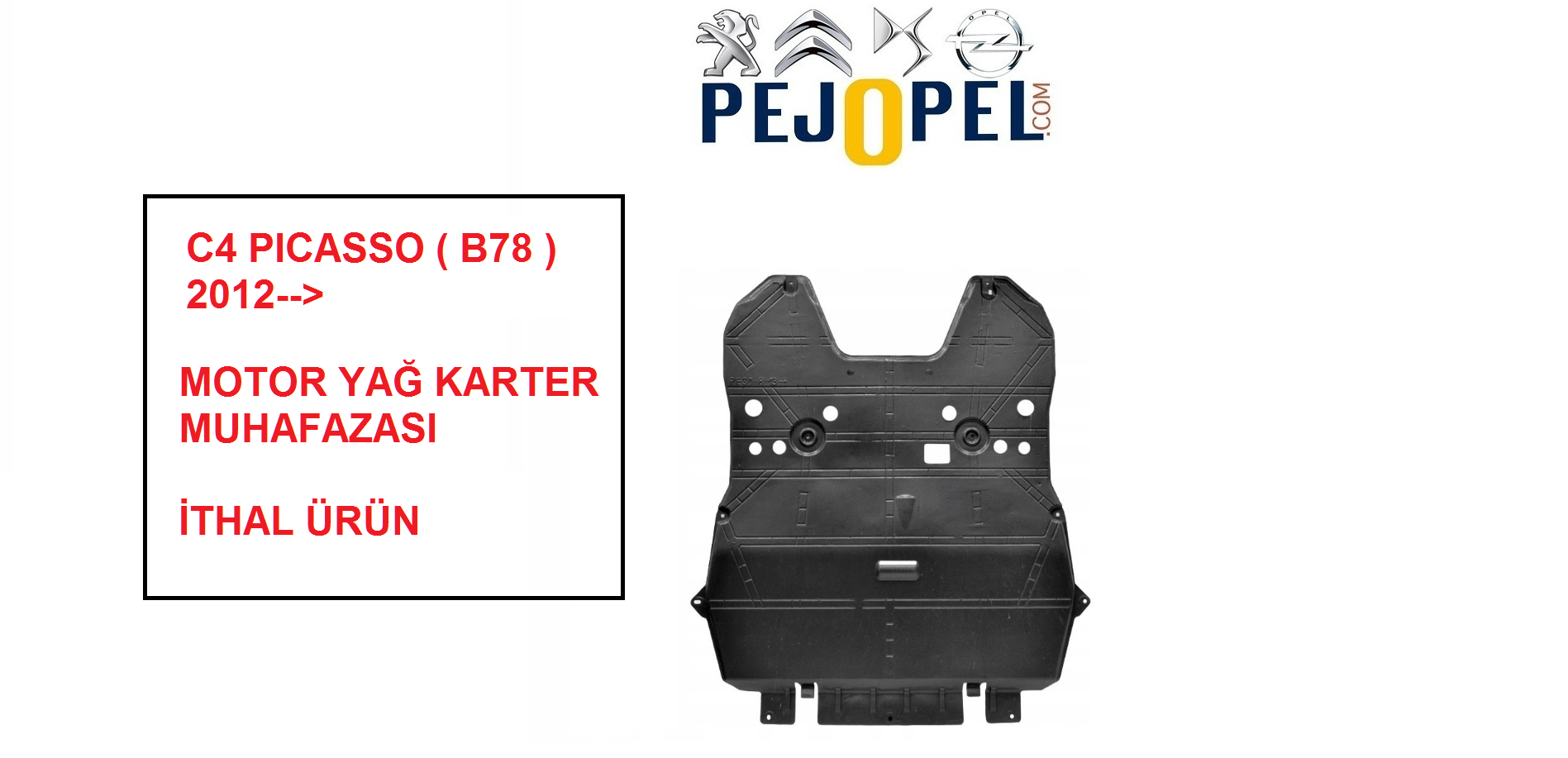 CITROEN C4 PICASSO ( B78 ) 2012-->  MOTOR YAĞ KARTER MUHAFAZASI --