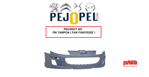 PEUGEOT 407 04--> ÖN TAMPON ( FAR YIKAMASIZ )